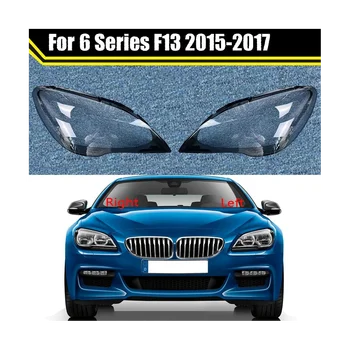 Autó fényszórófedél átlátszó lencse Fényszóró lámpaernyő 6 sorozathoz F06 F12 F13 M6 630 640 2015-2017 balra